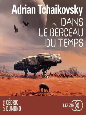 cover image of Dans le berceau du temps